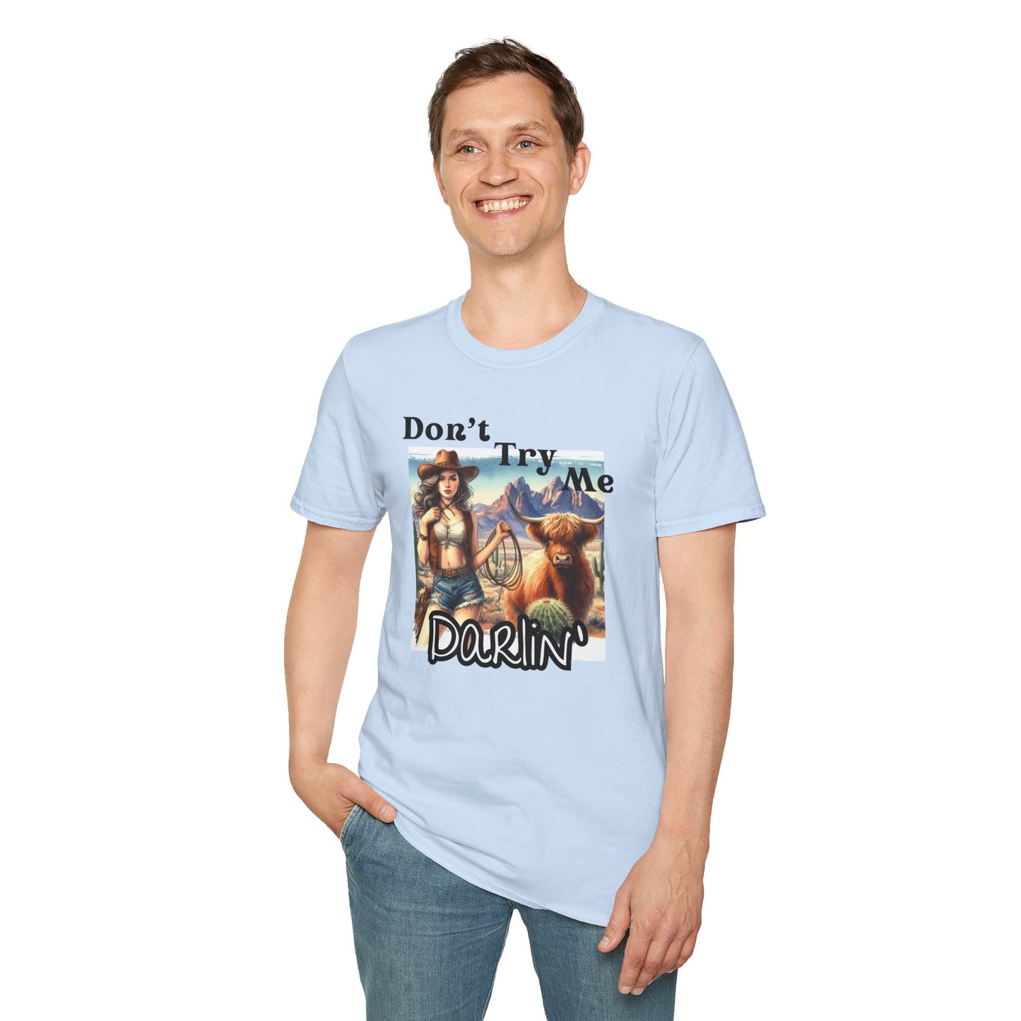 Graphic Tee - Don't Try Me Darlin'