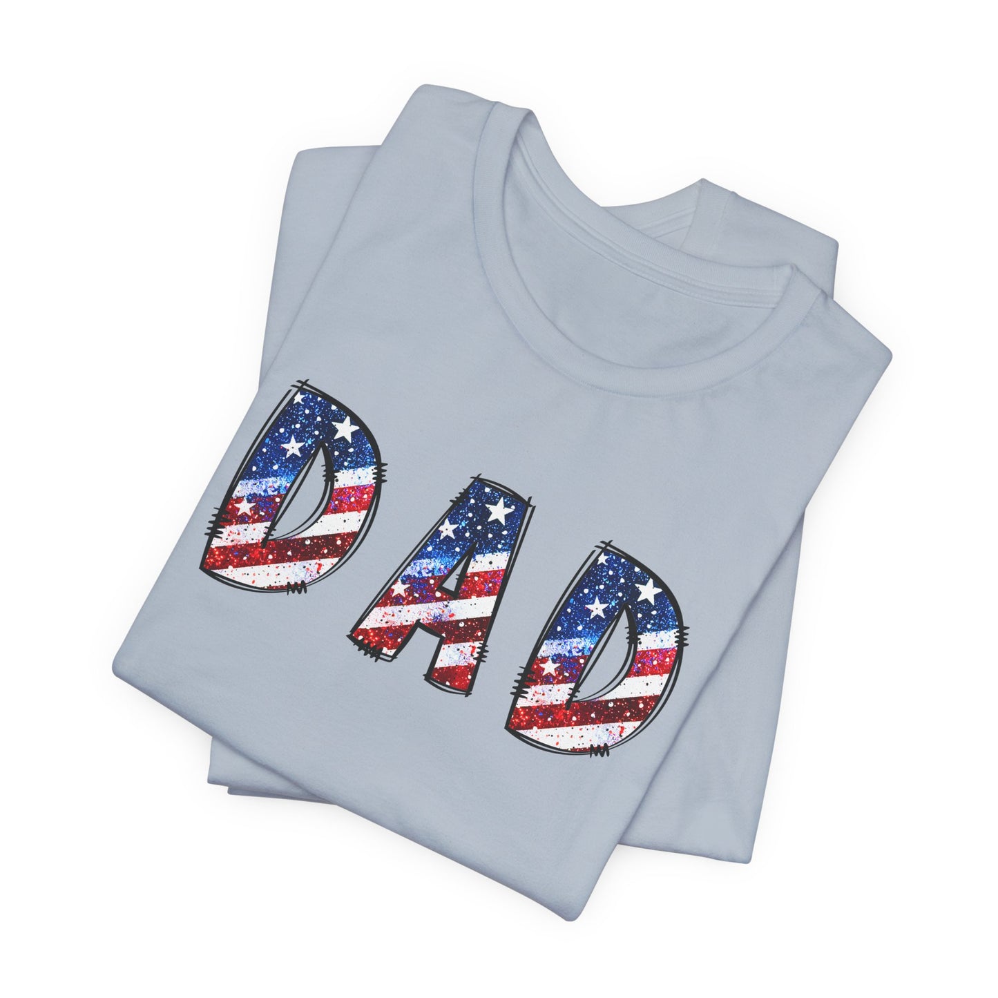 Patriotic Dad Tee - Perfect for Father's Day, July 4th Celebrations, Gift for Dads, American Flag Shirt