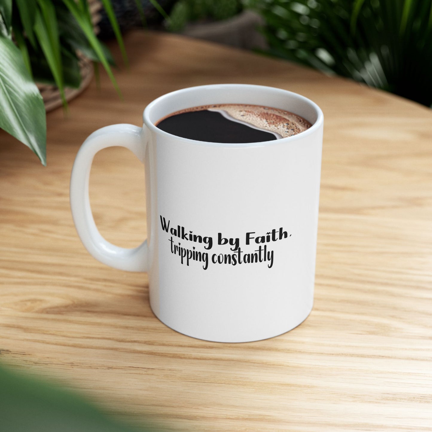 Walking by Faith Tripping Constantly Mug | Funny Christian Coffee Cup | Grace Over Perfection Gift for Women | Faith Humor Mug
