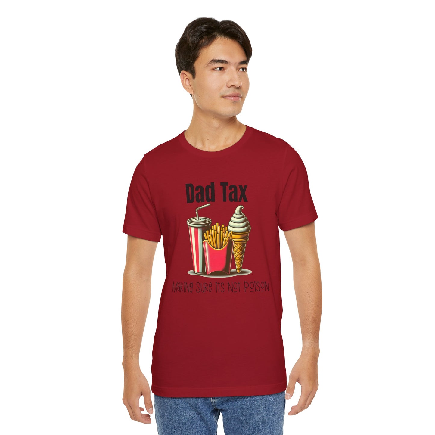 Dad Tax – Funny Father’s Day T-Shirt | “Making Sure It’s Not Poison” Retro Tee for Dads