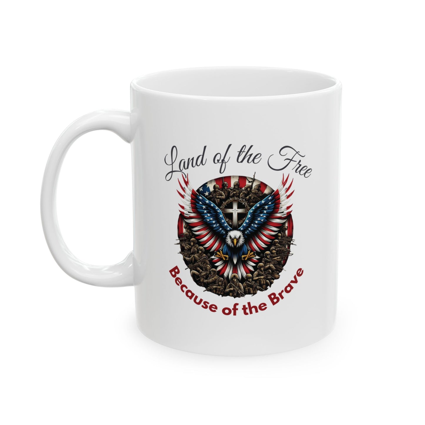 Patriotic Eagle Coffee Mug | Land of the Free Because of the Brave | American Flag Cross Soldiers Mug | Memorial Day Veterans Day Gift - 11oz