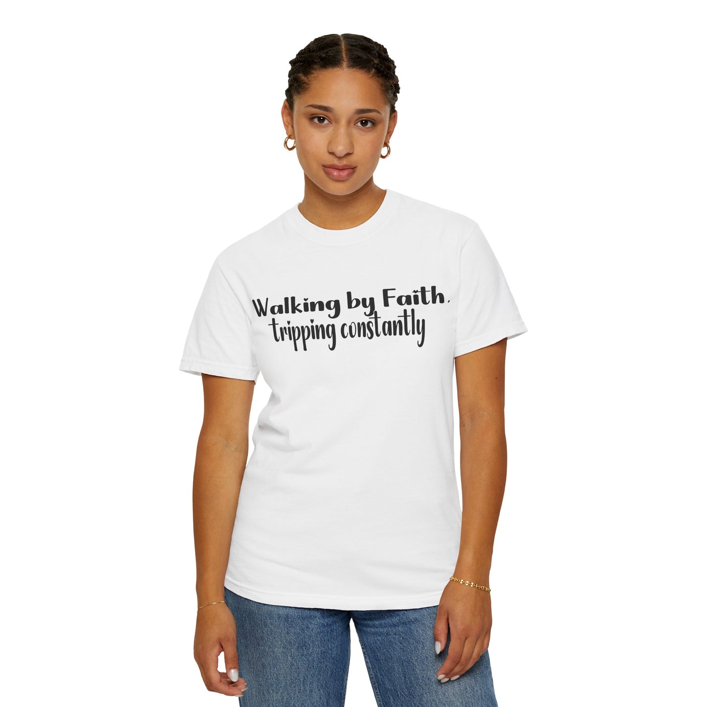 Walking by Faith (Tripping Constantly) – Funny Christian T-Shirt