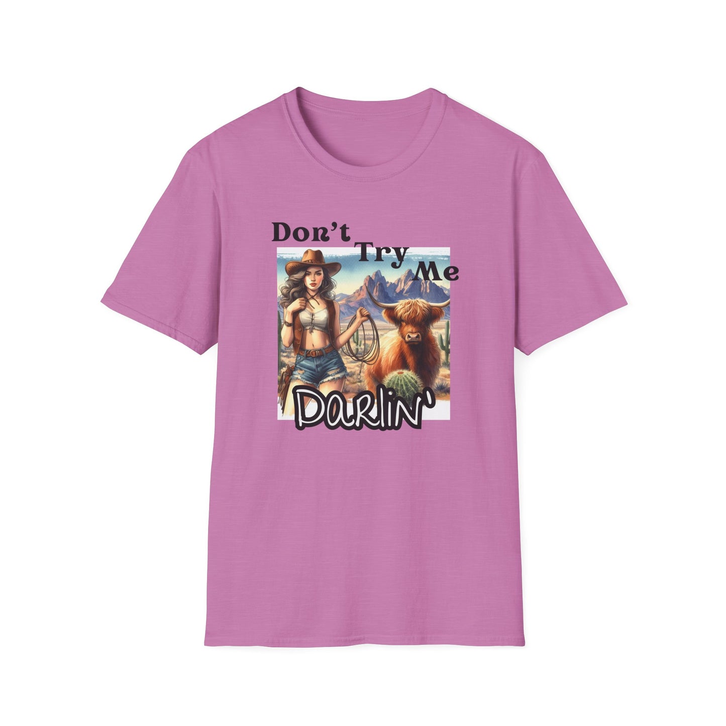 Graphic Tee - Don't Try Me Darlin'