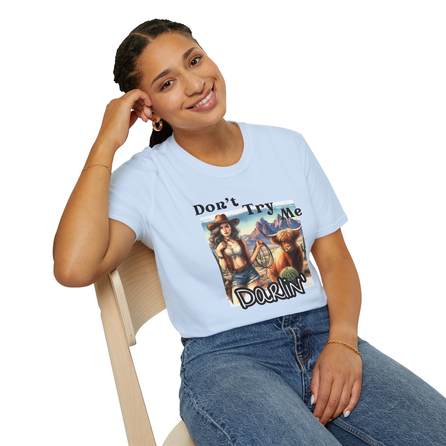 Graphic Tee - Don't Try Me Darlin'