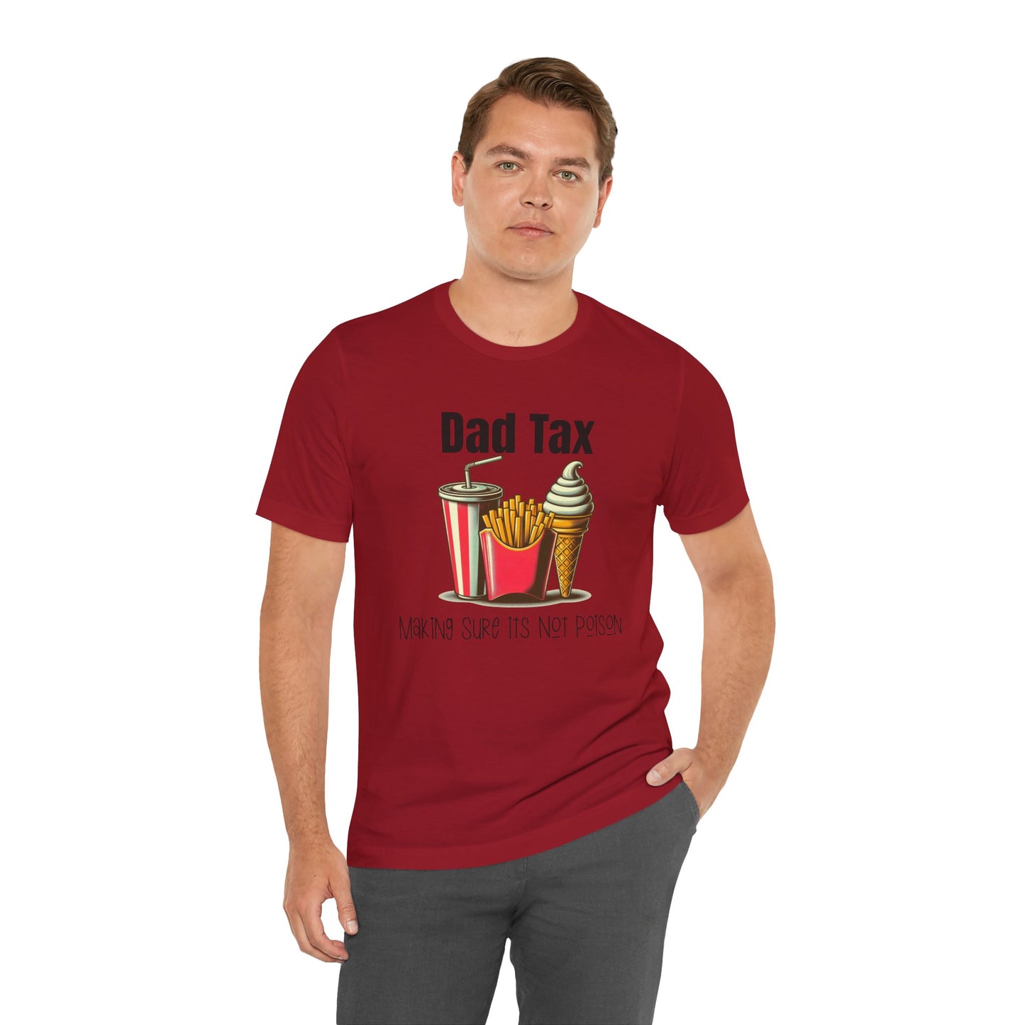 Dad Tax – Funny Father’s Day T-Shirt | “Making Sure It’s Not Poison” Retro Tee for Dads
