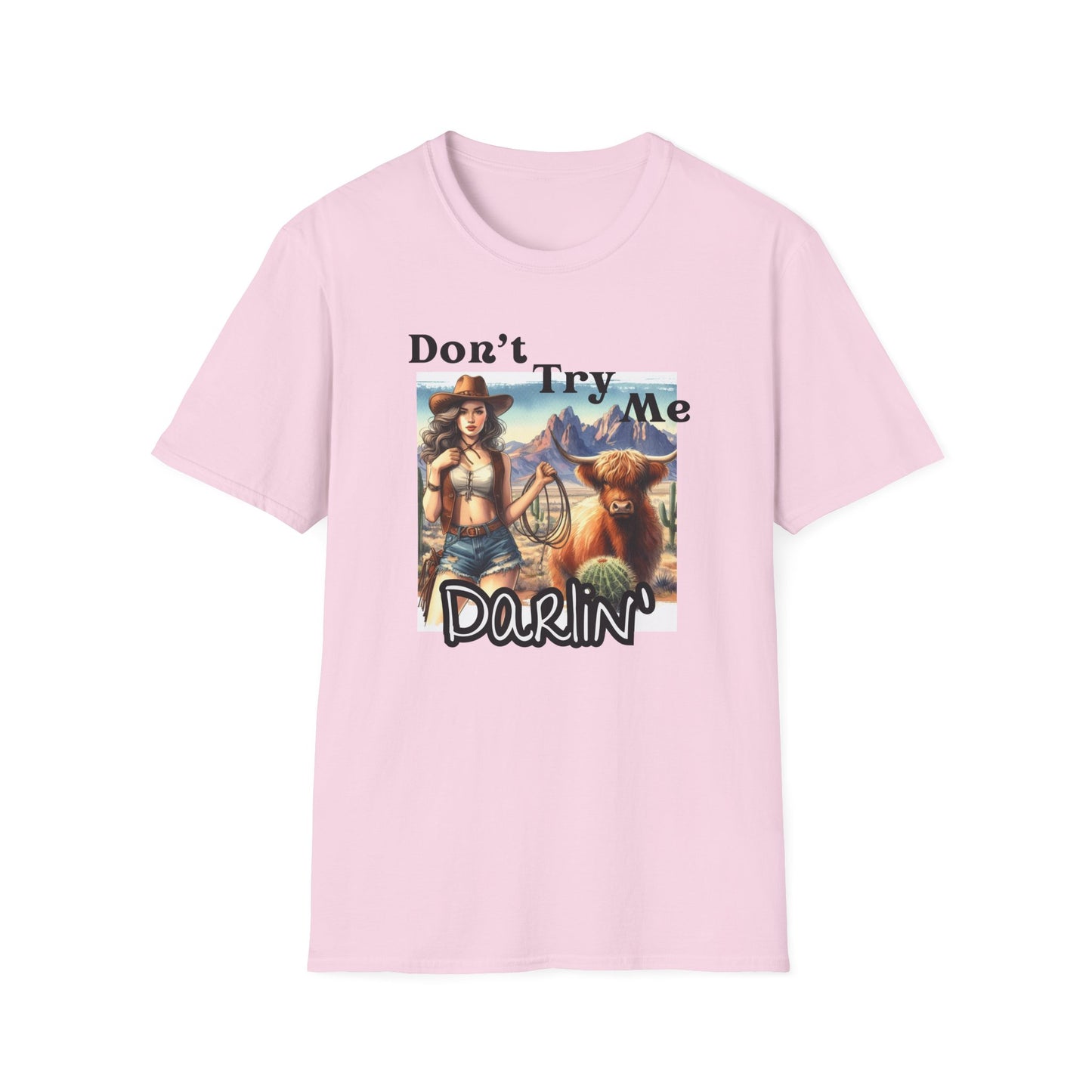 Graphic Tee - Don't Try Me Darlin'