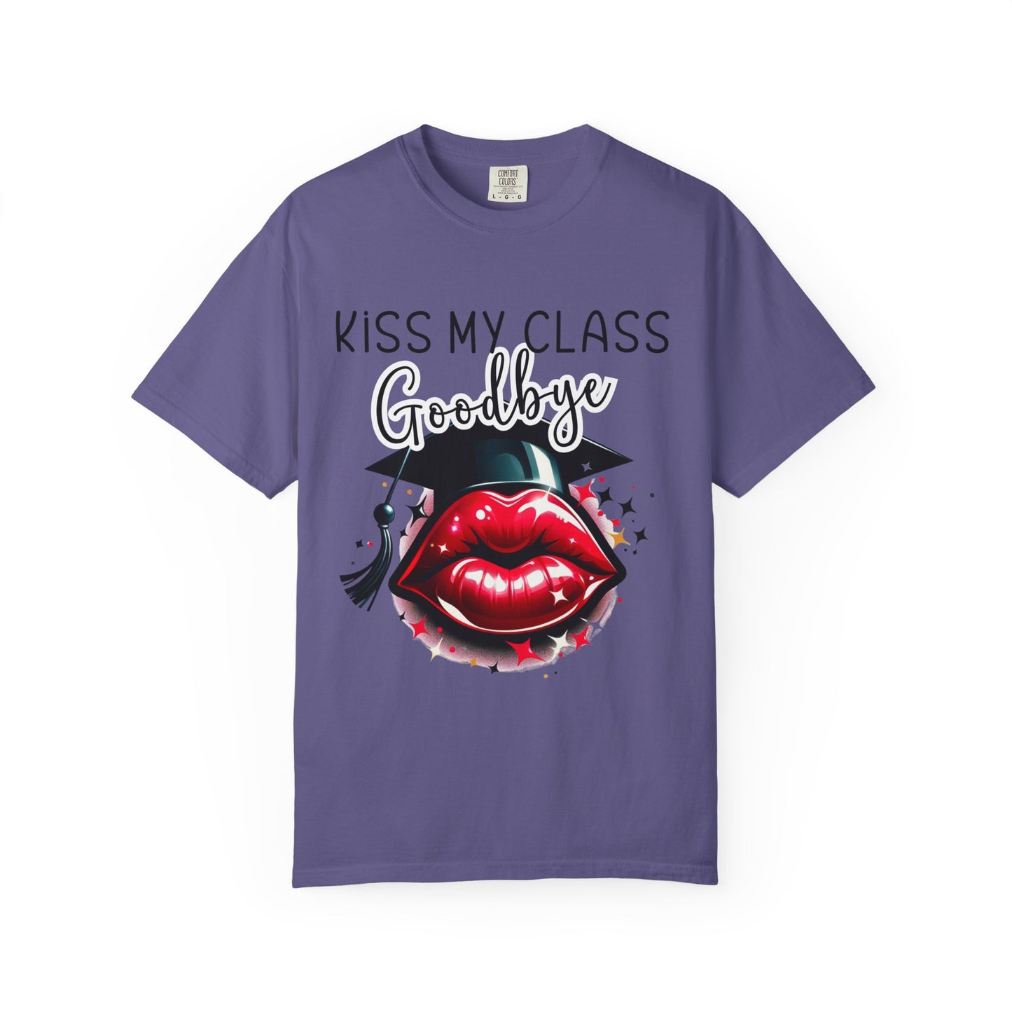 Graduation T-Shirt - Kiss My Class Goodbye Unisex Tee
