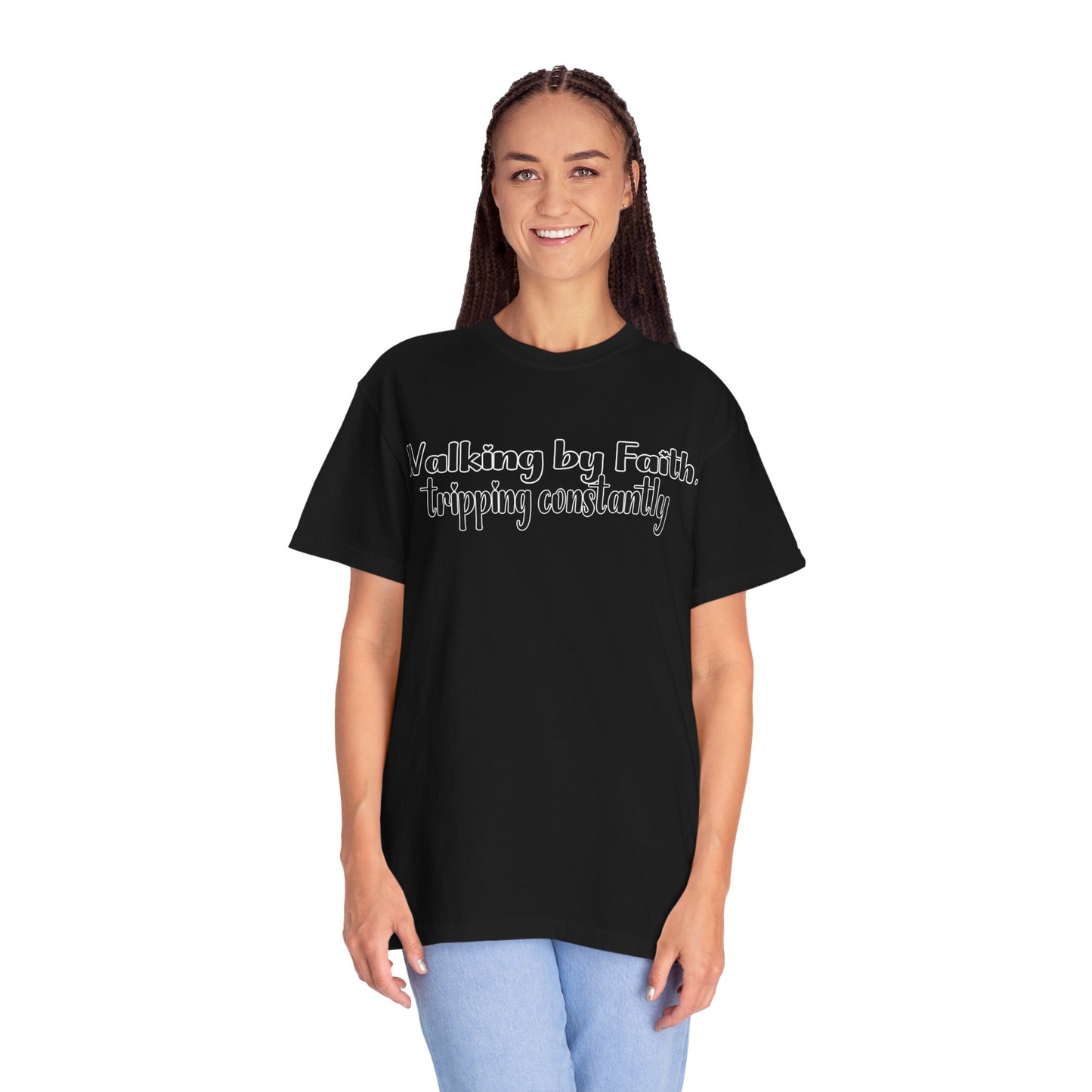 Walking by Faith (Tripping Constantly) – Funny Christian T-Shirt