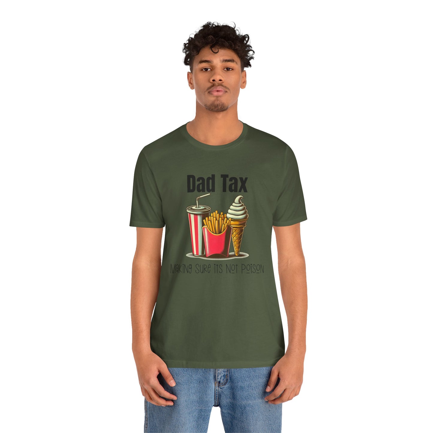 Dad Tax – Funny Father’s Day T-Shirt | “Making Sure It’s Not Poison” Retro Tee for Dads