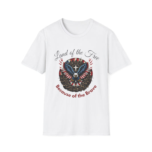 Land of the Free Because of the Brave - Patriotic Graphic Tee - Unisex Softstyle T-Shirt