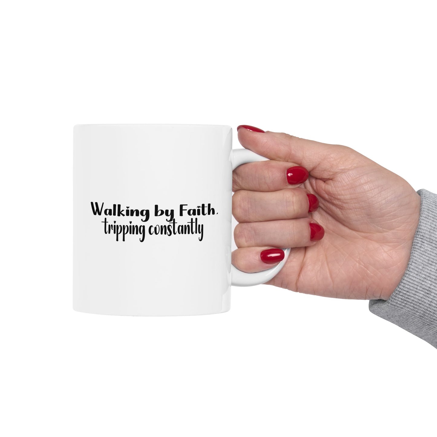 Walking by Faith Tripping Constantly Mug | Funny Christian Coffee Cup | Grace Over Perfection Gift for Women | Faith Humor Mug