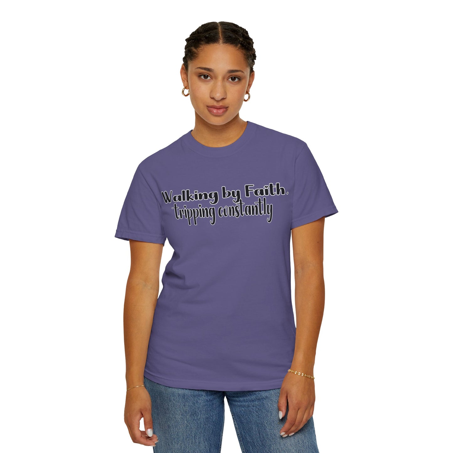 Walking by Faith (Tripping Constantly) – Funny Christian T-Shirt