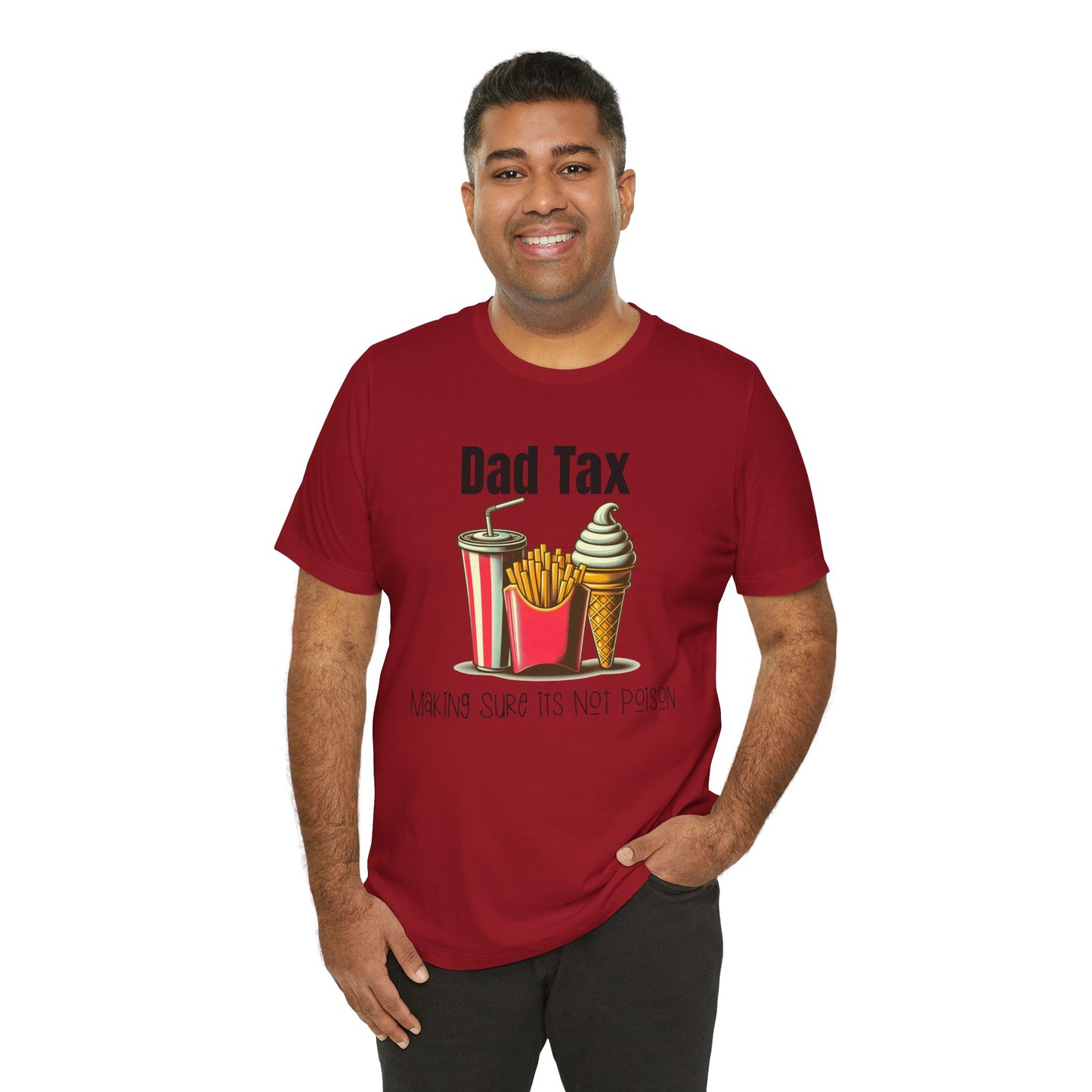 Dad Tax – Funny Father’s Day T-Shirt | “Making Sure It’s Not Poison” Retro Tee for Dads