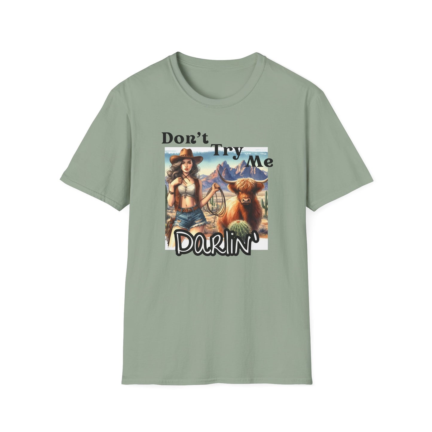 Graphic Tee - Don't Try Me Darlin'