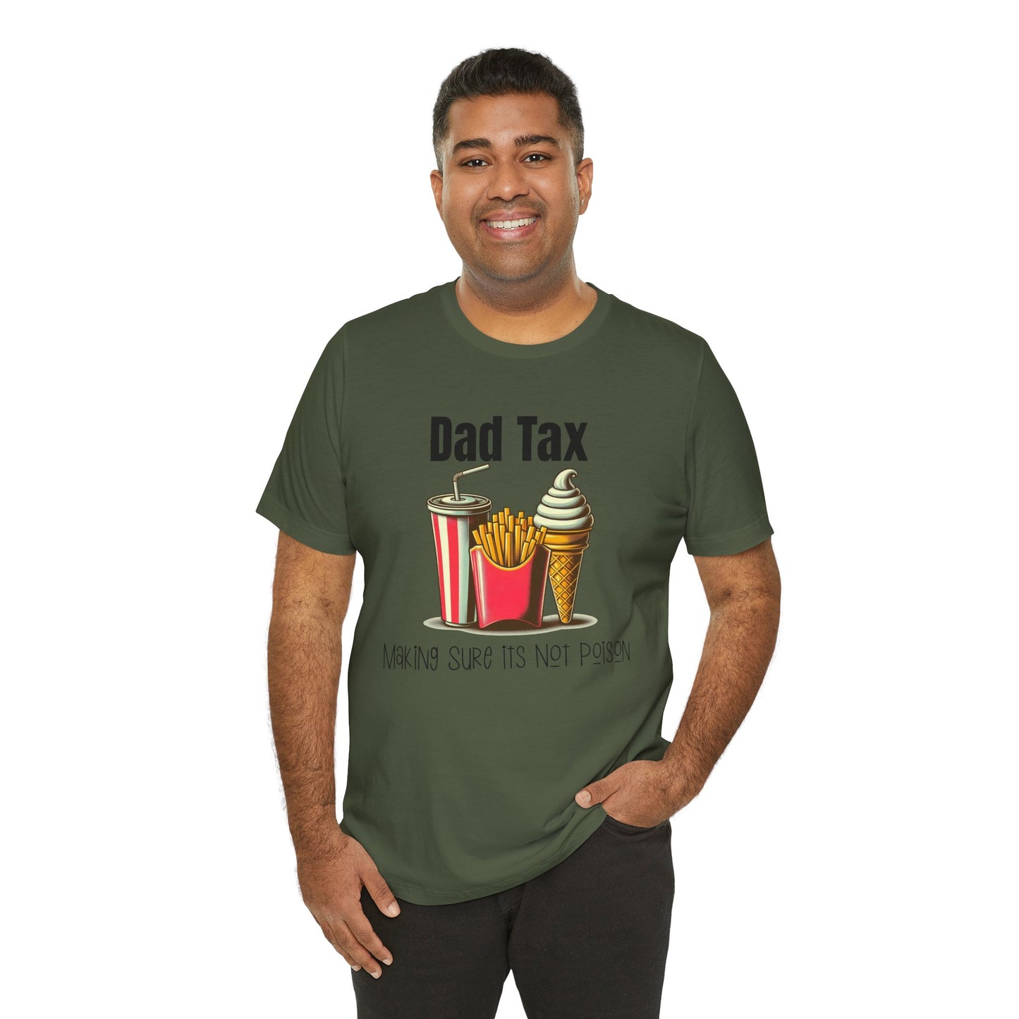 Dad Tax – Funny Father’s Day T-Shirt | “Making Sure It’s Not Poison” Retro Tee for Dads