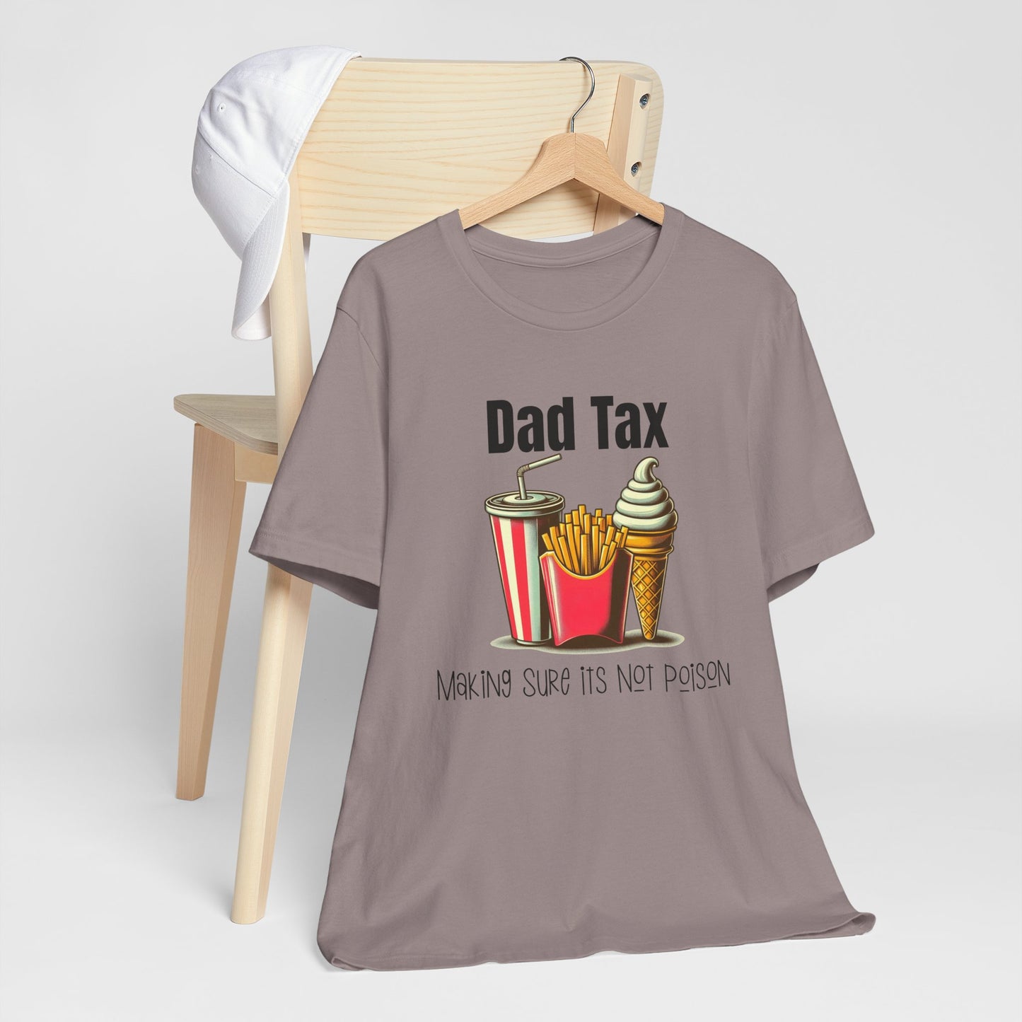 Dad Tax – Funny Father’s Day T-Shirt | “Making Sure It’s Not Poison” Retro Tee for Dads