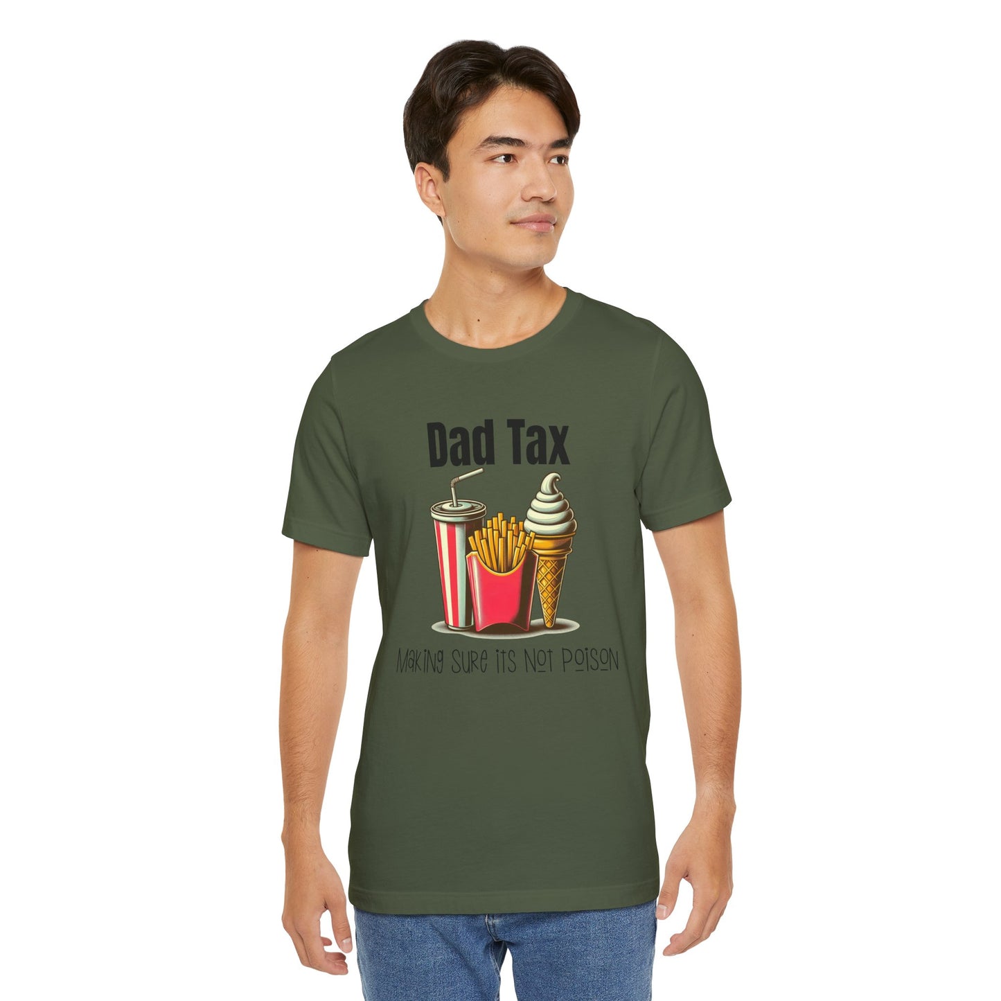 Dad Tax – Funny Father’s Day T-Shirt | “Making Sure It’s Not Poison” Retro Tee for Dads