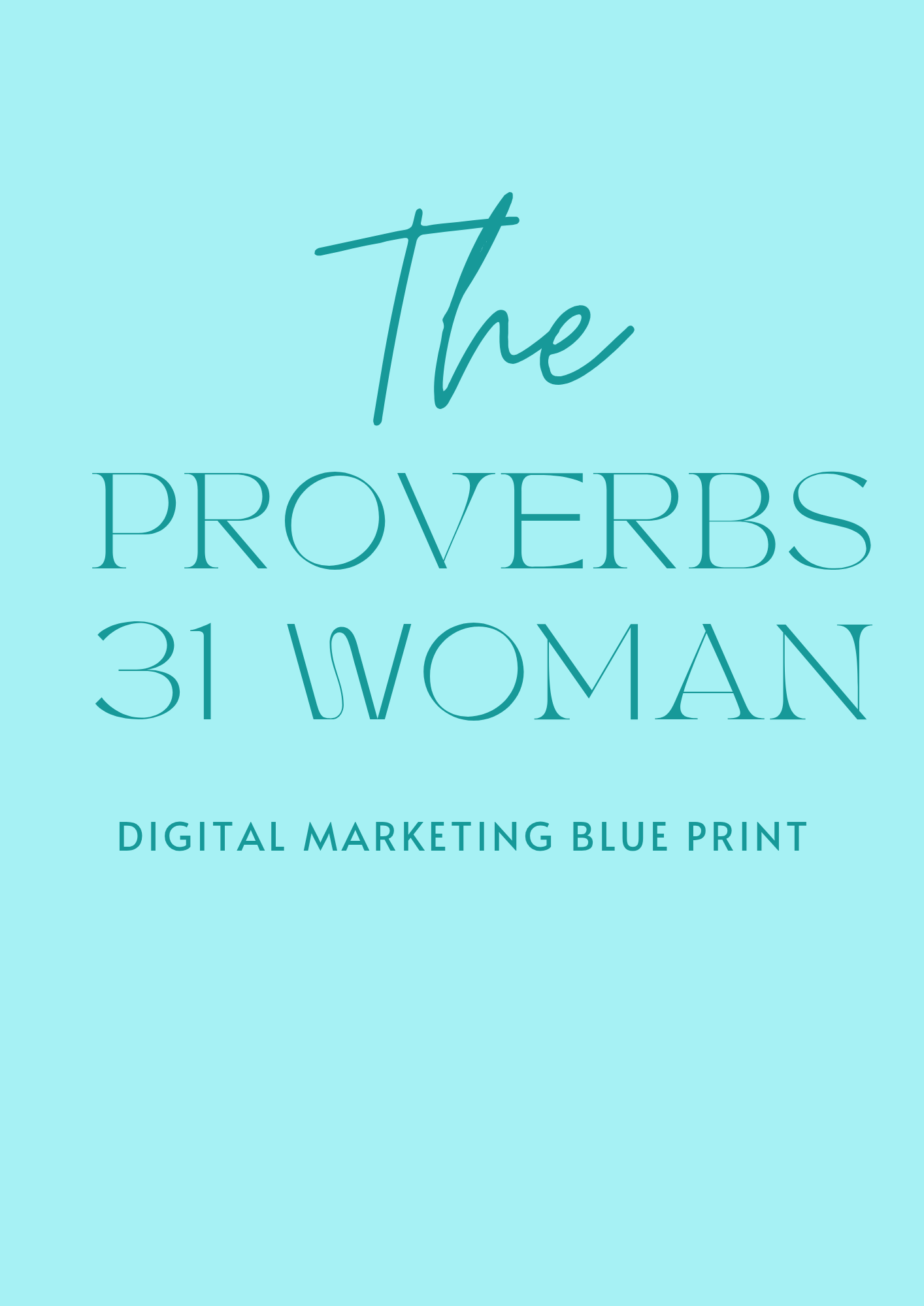 The Proverbs 31 Woman