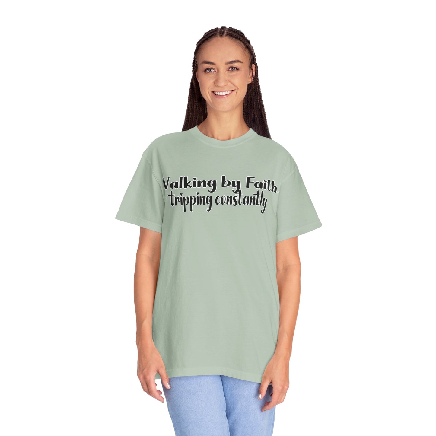 Walking by Faith (Tripping Constantly) – Funny Christian T-Shirt