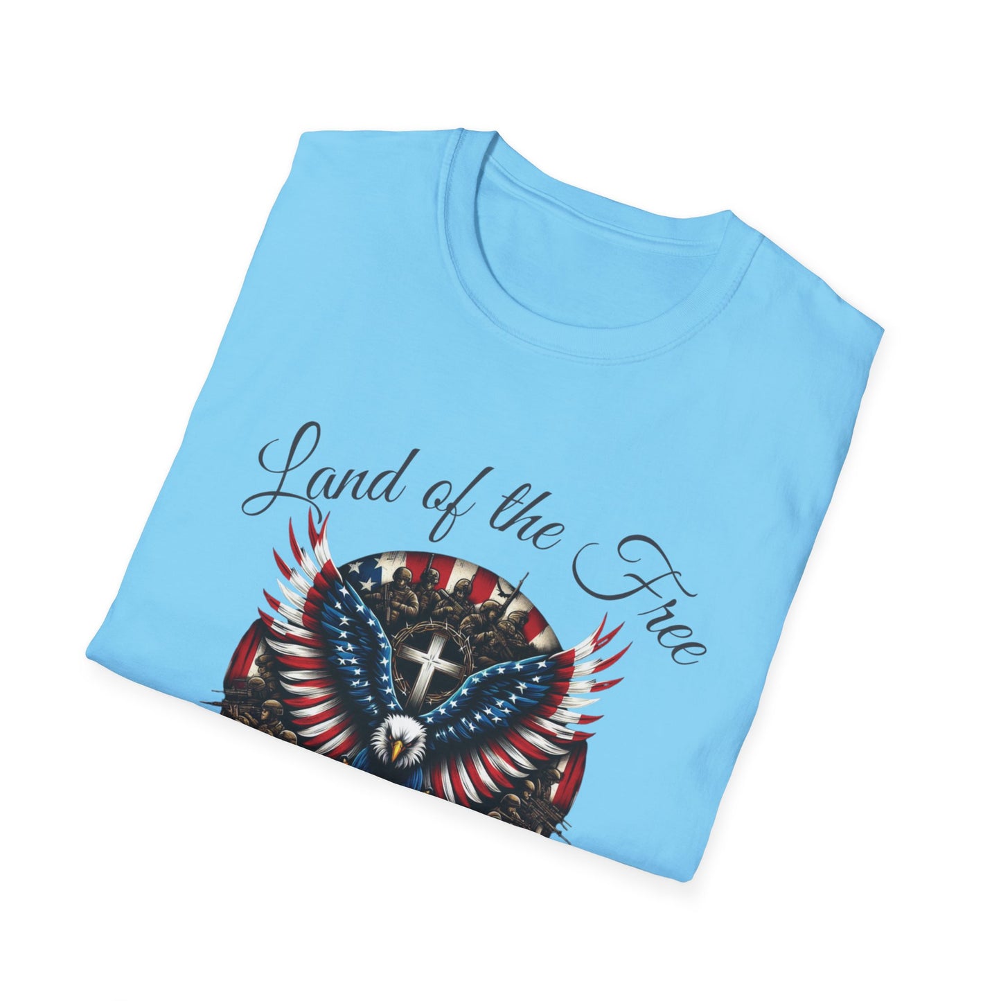 Land of the Free Because of the Brave - Patriotic Graphic Tee - Unisex Softstyle T-Shirt