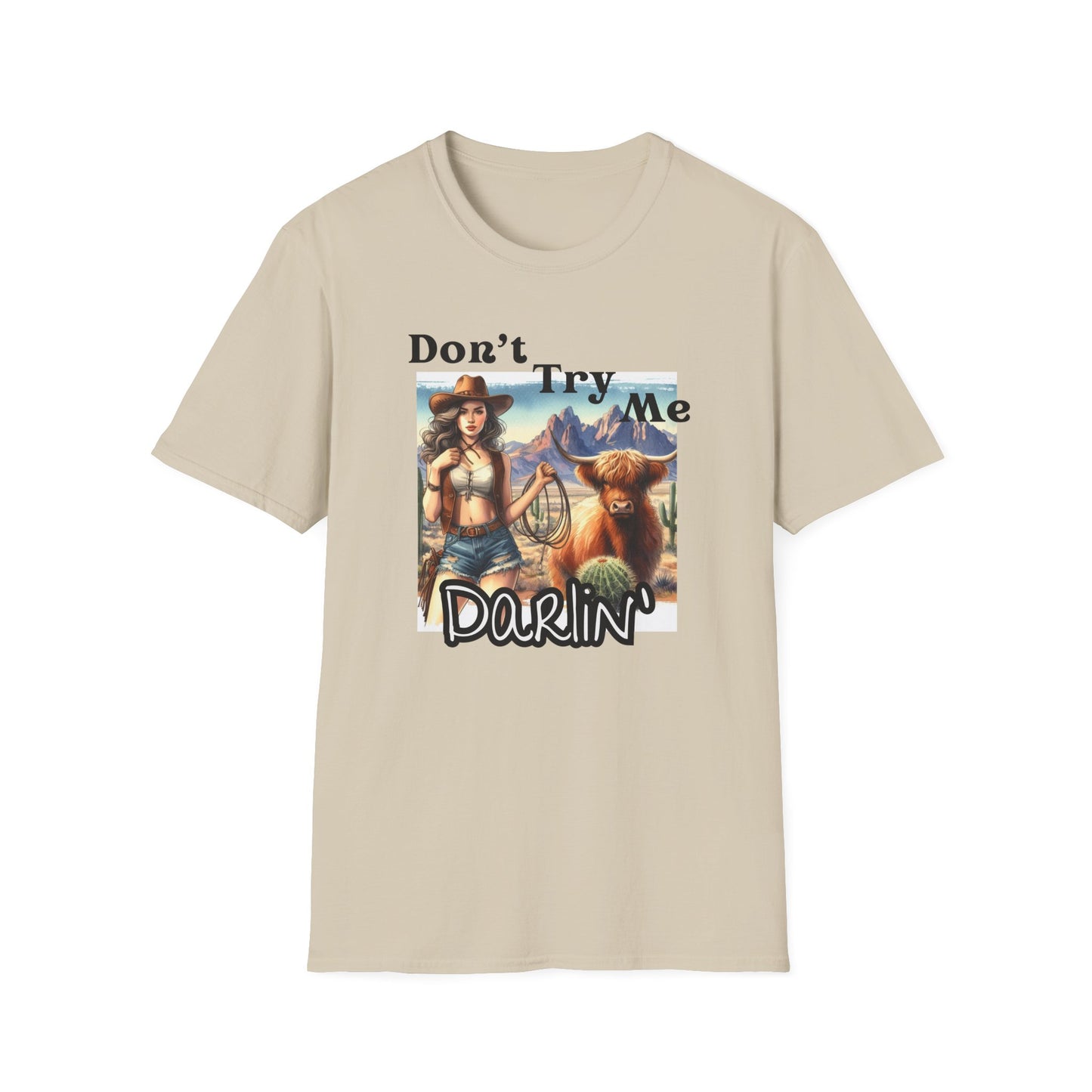 Graphic Tee - Don't Try Me Darlin'