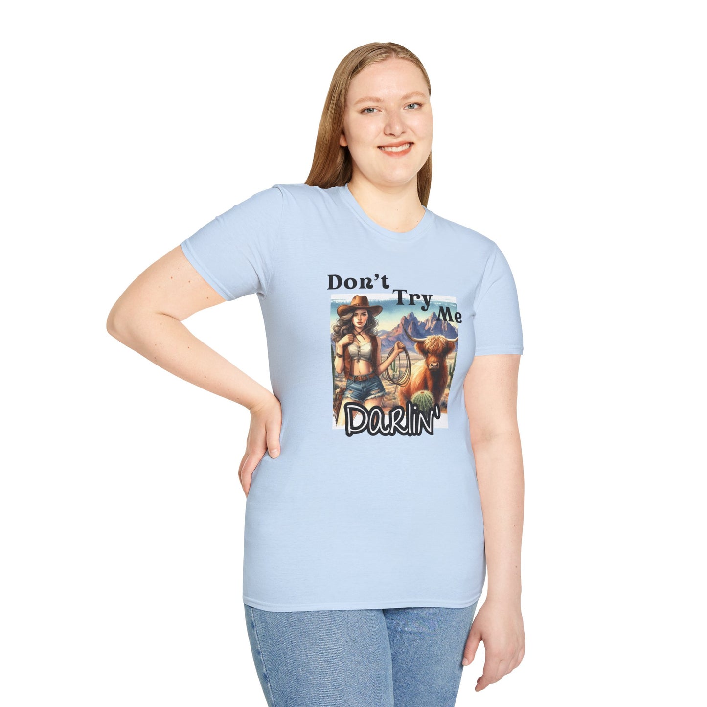 Graphic Tee - Don't Try Me Darlin'