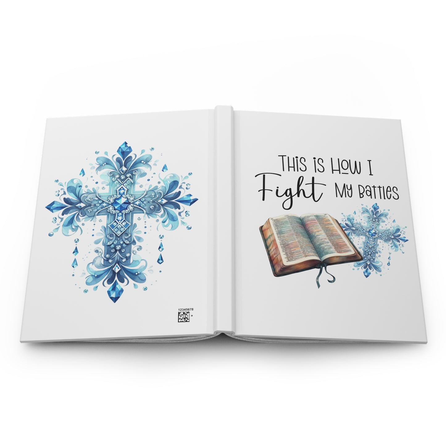 This Is How I Fight My Battles – Christian Hardcover Prayer Journal
